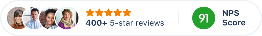 350+ 5-star reviews and 89 NPS score